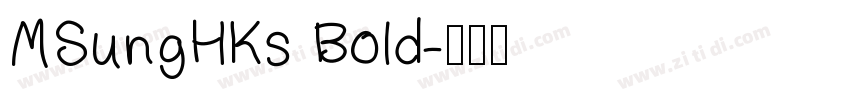 MSungHKs Bold字体转换